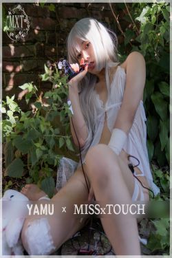 [MISS TOUCH] Yamu - Vol.53
