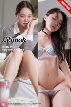 [Lilynah] Inah - Vol.38 Night on business trip